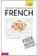 50 Ways to Improve your French: Teach Yourself