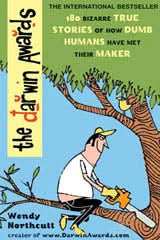 The Darwin Awards: The Official Darwin Awards