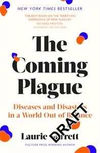 The Coming Plague