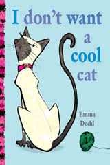 I Don't Want a Cool Cat