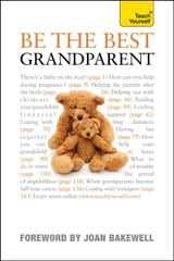 Be the Best Grandparent: Teach Yourself
