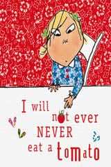 Charlie & Lola: I Will Not Ever Never Eat a Tomato - Gift Slipcase Edition