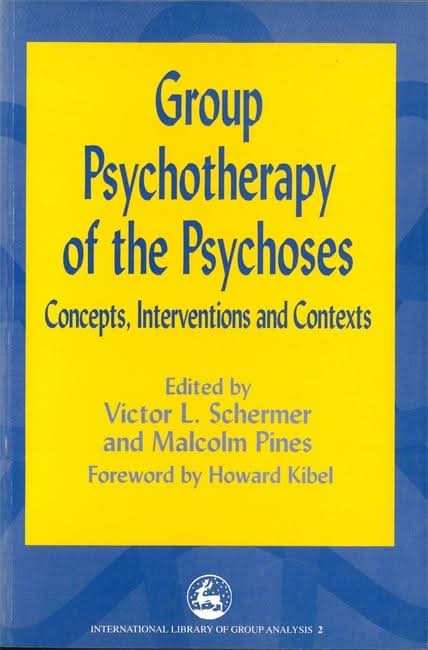 Group Psychotherapy of the Psychoses