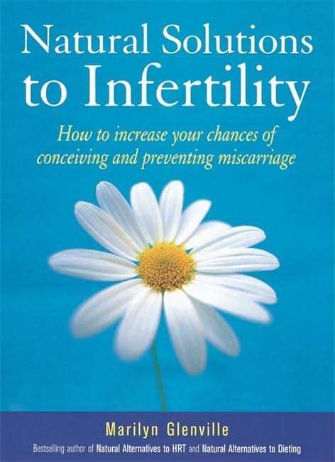 Natural Solutions To Infertility