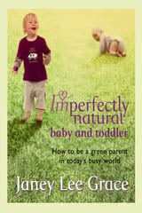 Imperfectly Natural Baby And Toddler