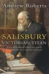 Salisbury: Victorian Titan