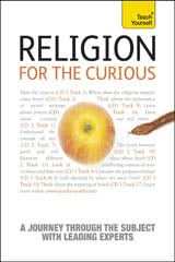 Religion for the Curious: Teach Yourself