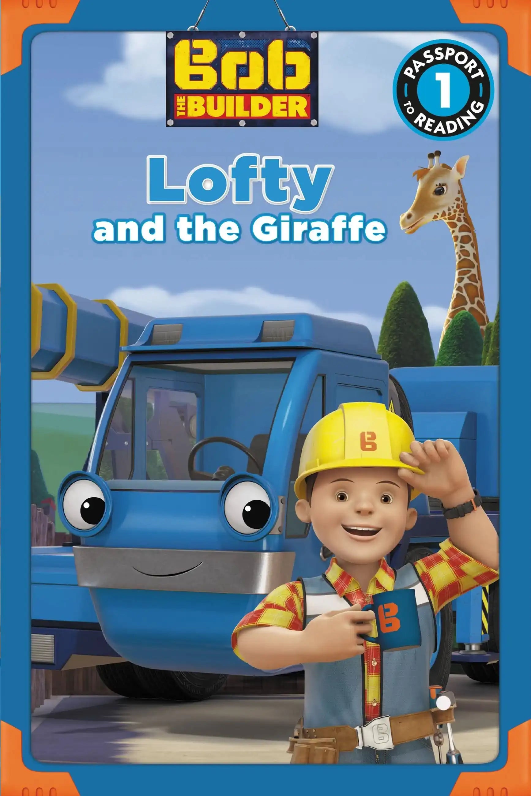 Bob the Builder: Lofty and the Giraffe