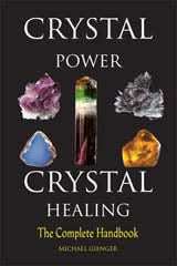 Crystal Power, Crystal Healing