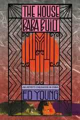The House Baba Built