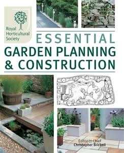 The RHS Essential Garden Planning and Construction