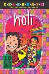 Celebrate: Festival Handbook: Holi