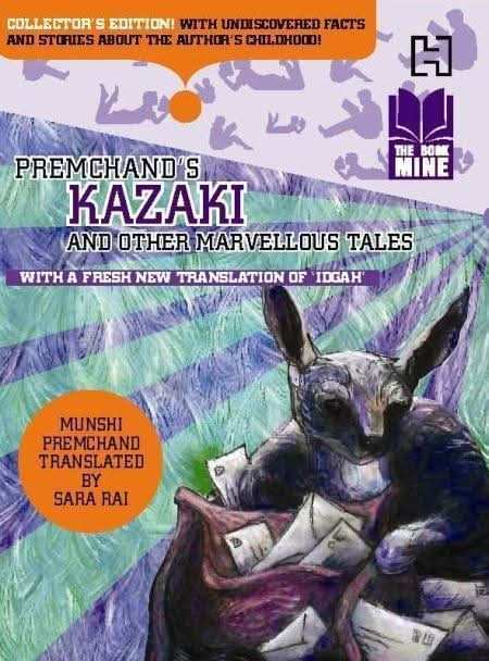 Book Mine Series: PremchandS Kazaki And Other Marvellous Tales