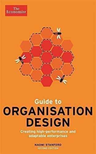 The Economist Guide to Organisation Design 2nd edition