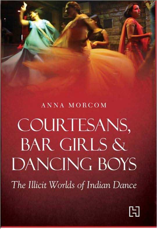 Courtesans, Bar Girls & Dancing Boys