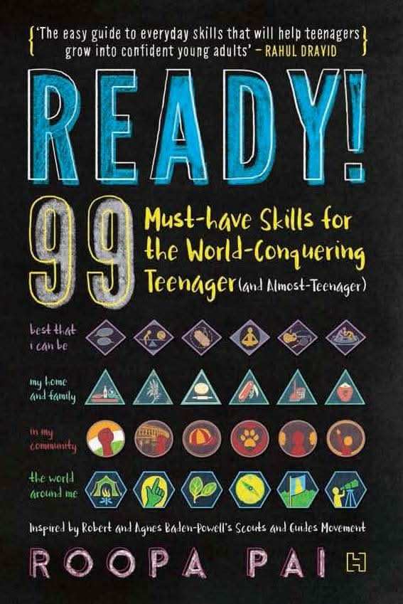 Ready!: 99 Must-Have Skills For The World-Conquering Teenager (And Almost-Teenager)