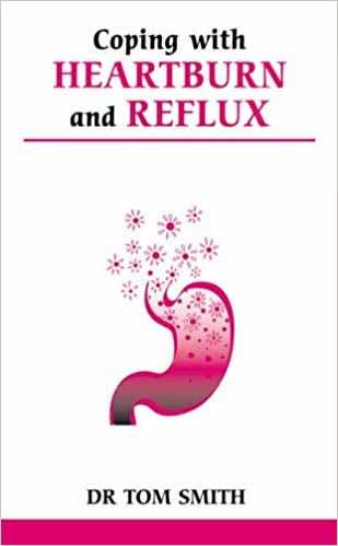 Coping with Heartburn and Reflux