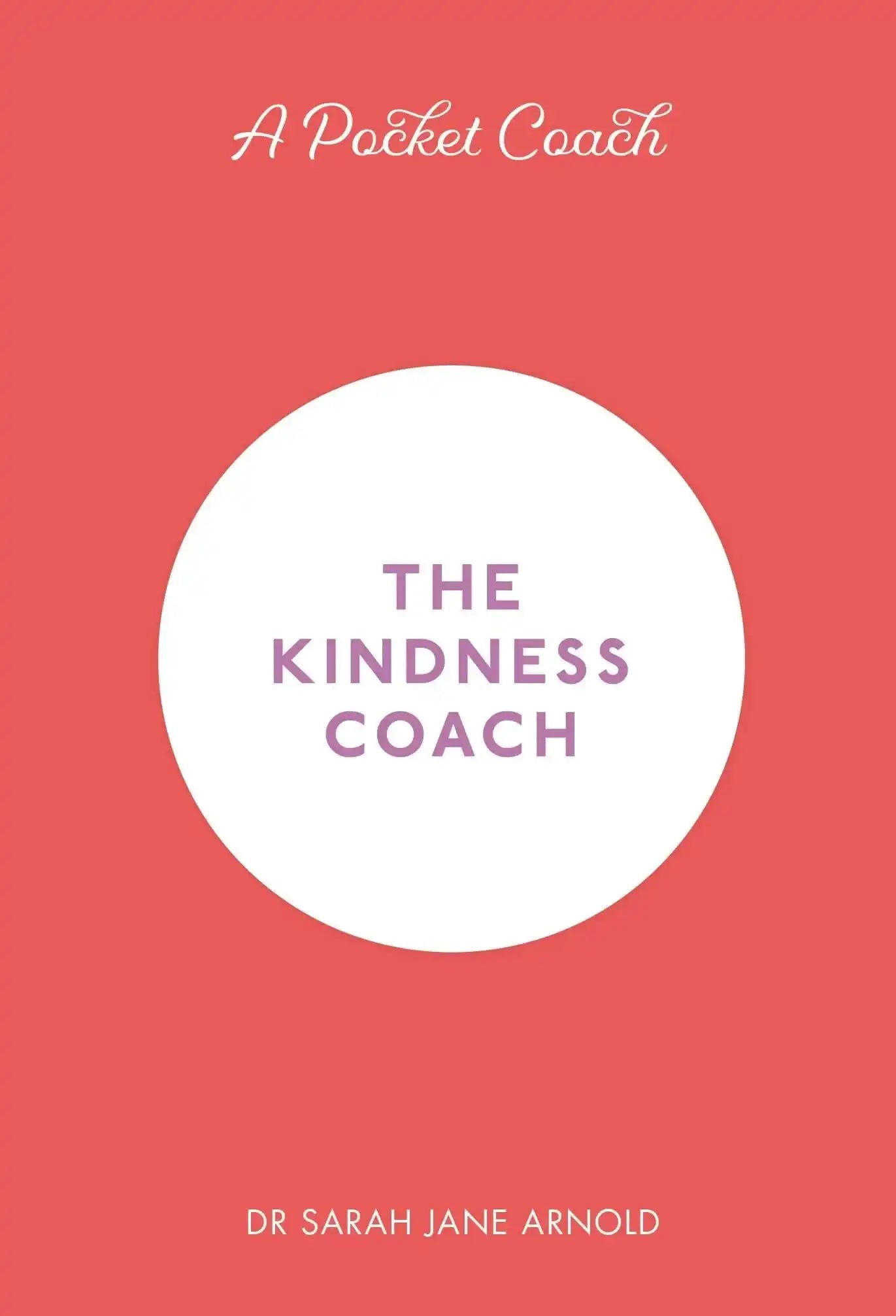 A Pocket Coach: The Kindness Coach
