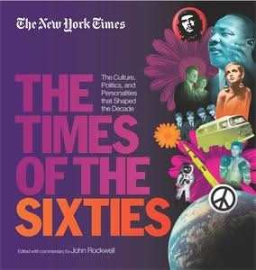 New York Times The Times of the Sixties