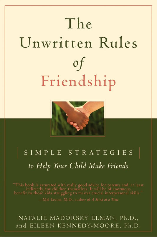 The Unwritten Rules of Friendship