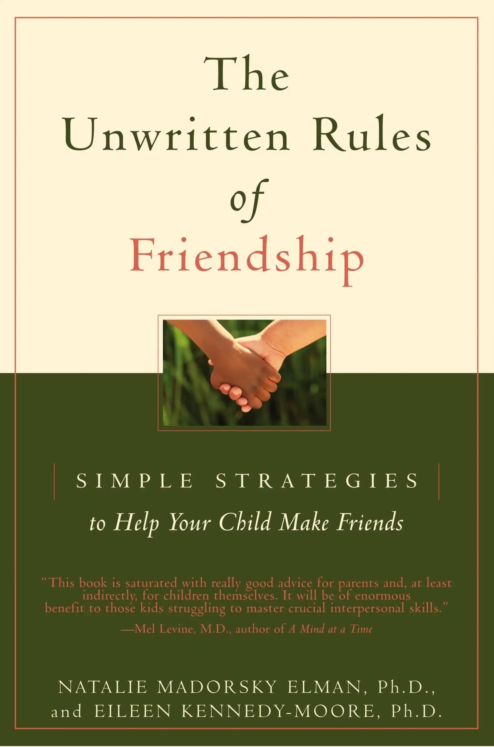 The Unwritten Rules of Friendship