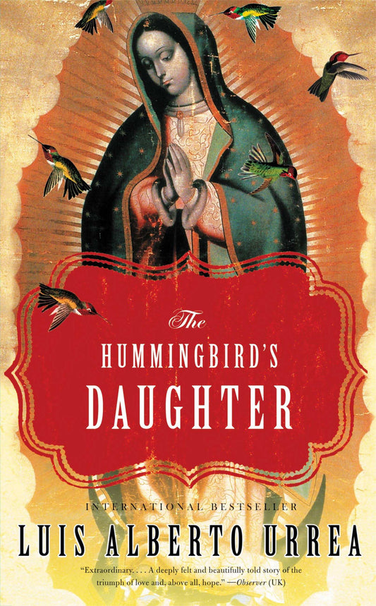 The Hummingbird's Daughter>