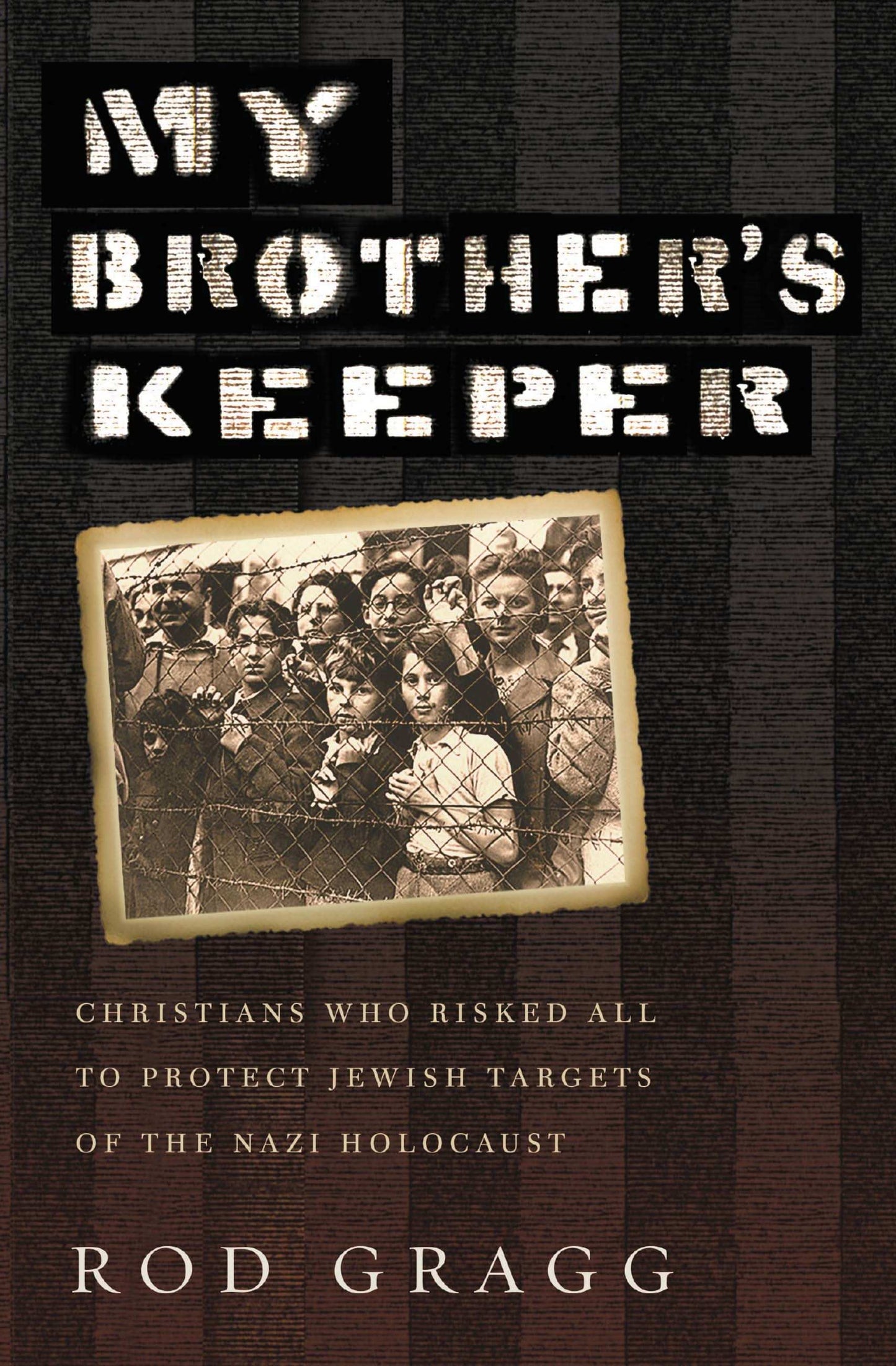 My Brother's Keeper>