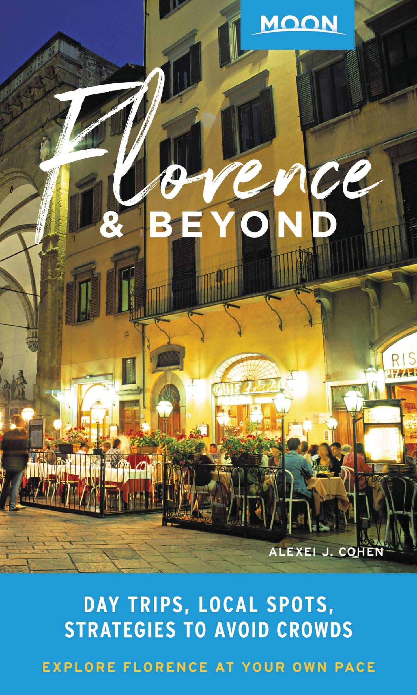 Moon Florence & Beyond>