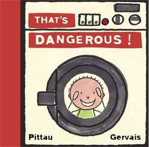 That's Dangerous!>