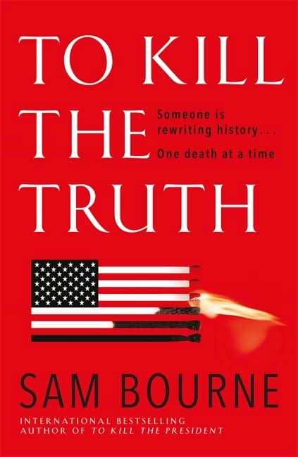 To Kill the Truth