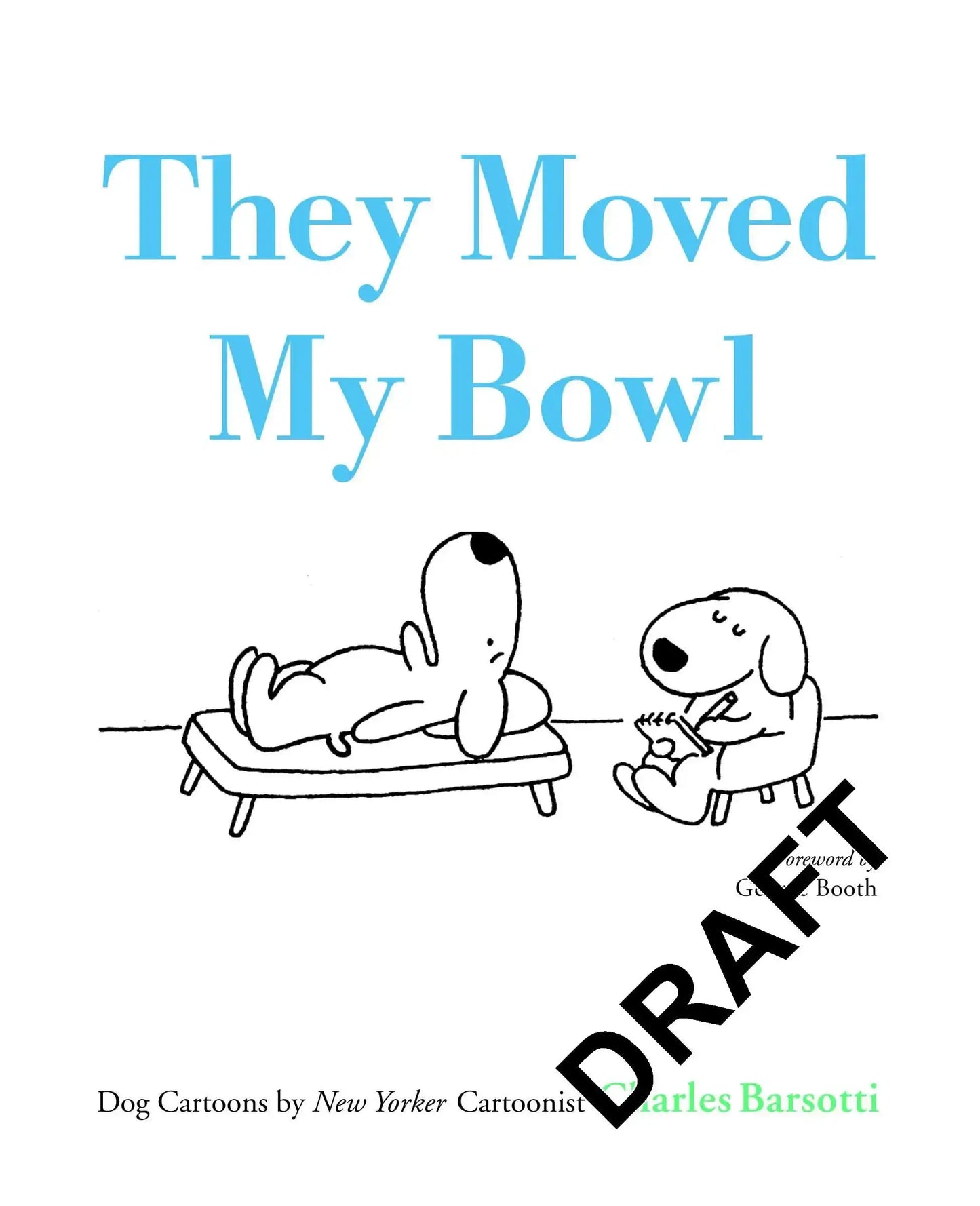 They Moved My Bowl