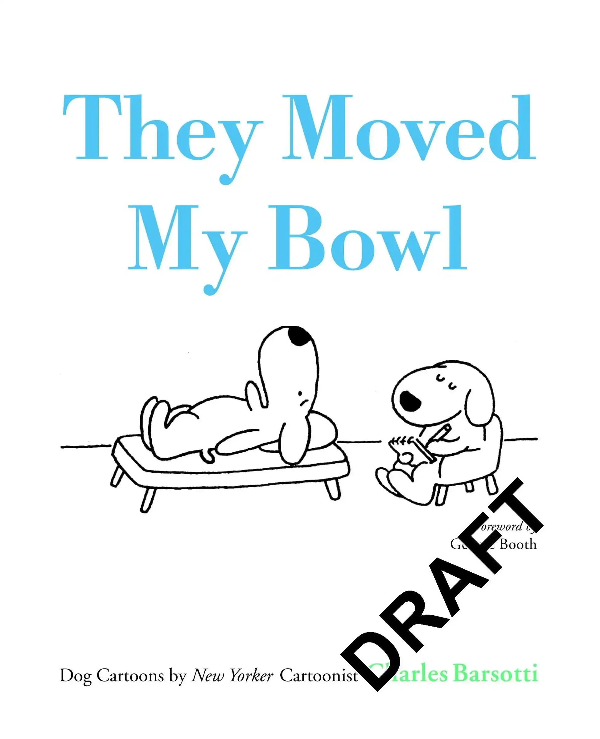 They Moved My Bowl