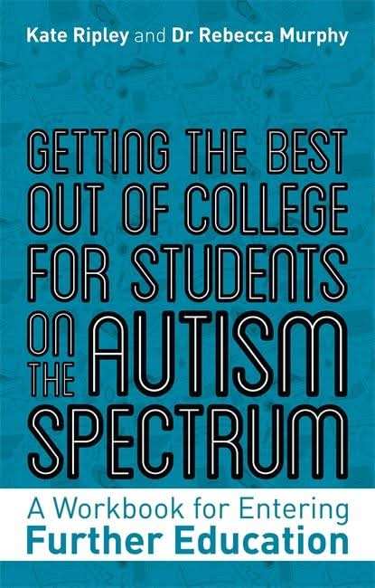 Getting the Best Out of College for Students on the Autism Spectrum
