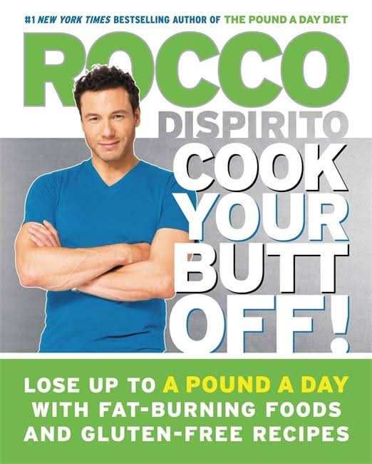 Cook Your Butt Off!