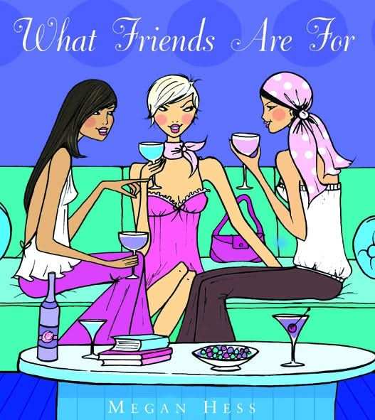 What Friends are for