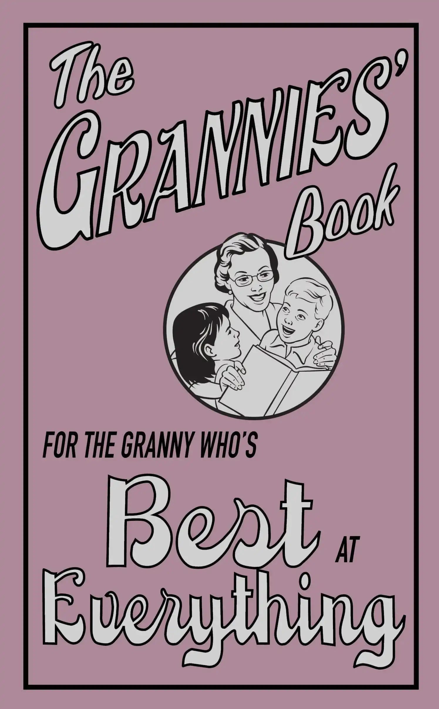 The Grannies' Book