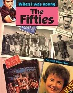 When I Was Young: The Fifties