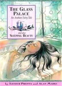 Once Upon A World: The Glass Palace and Also Sleeping Beauty