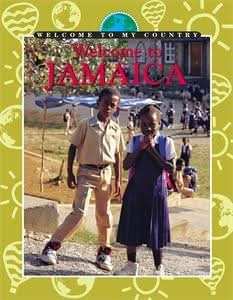 Welcome To My Country: Jamaica