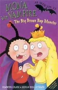 Mona The Vampire And The Big Brown Bap Monster