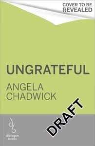 Ungrateful