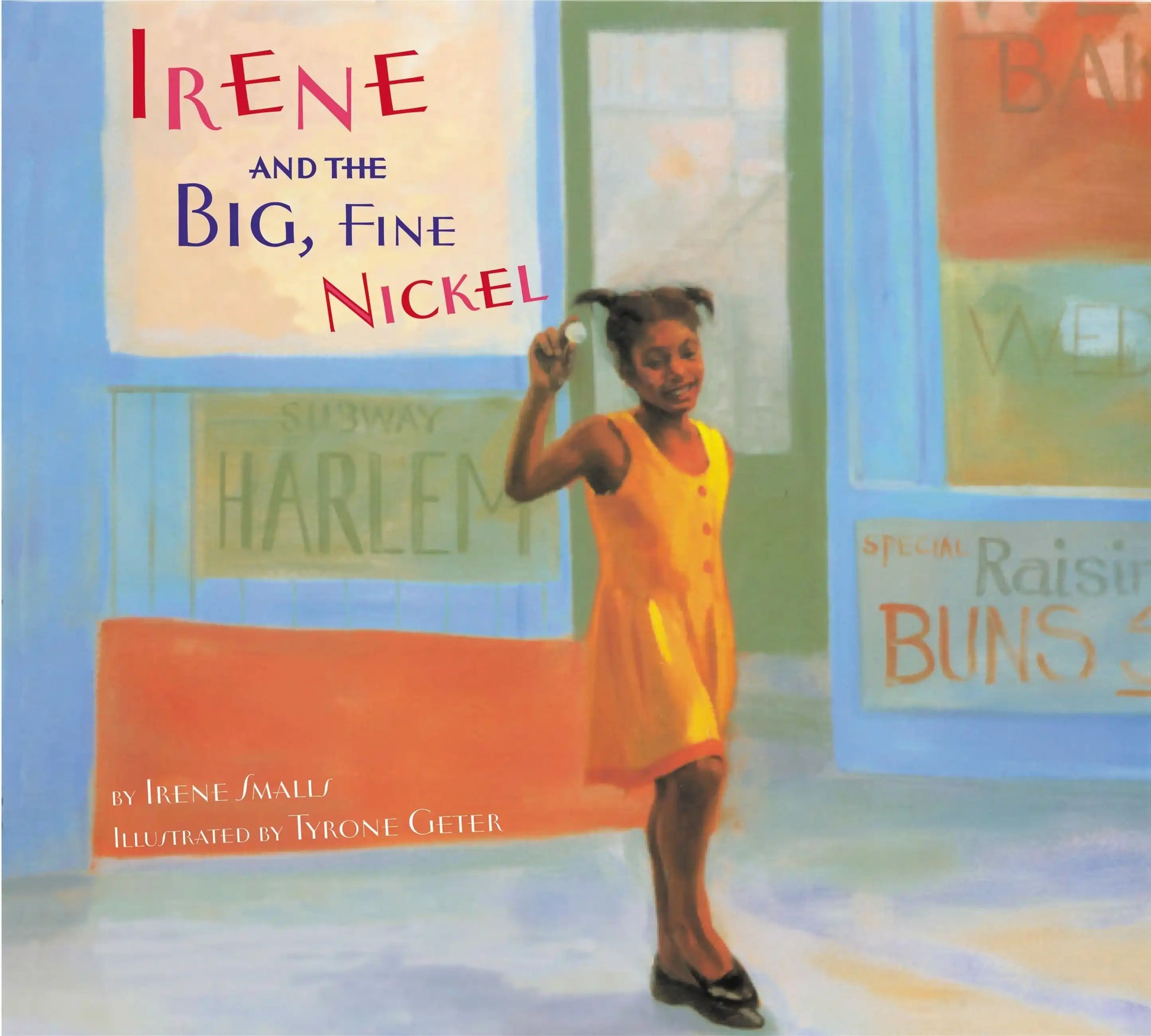 Irene and the Big, Fine Nickel