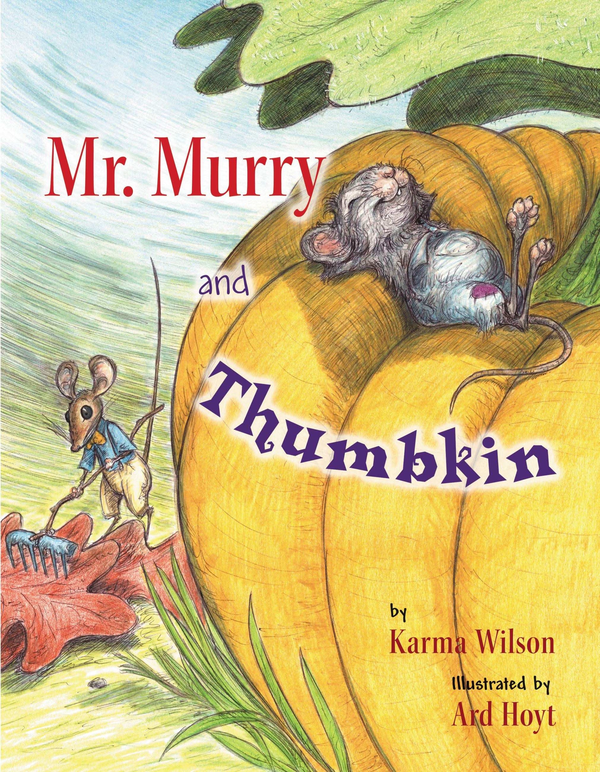 Mr. Murry and Thumbkin