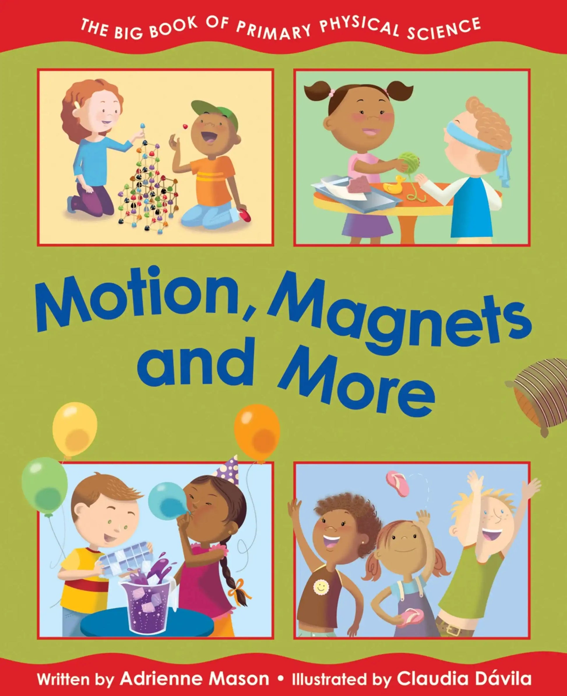 Motion, Magnets and More