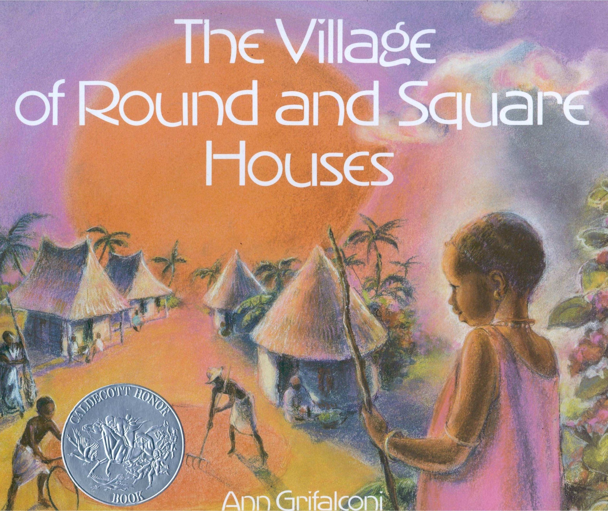 The Village of Round and Square Houses