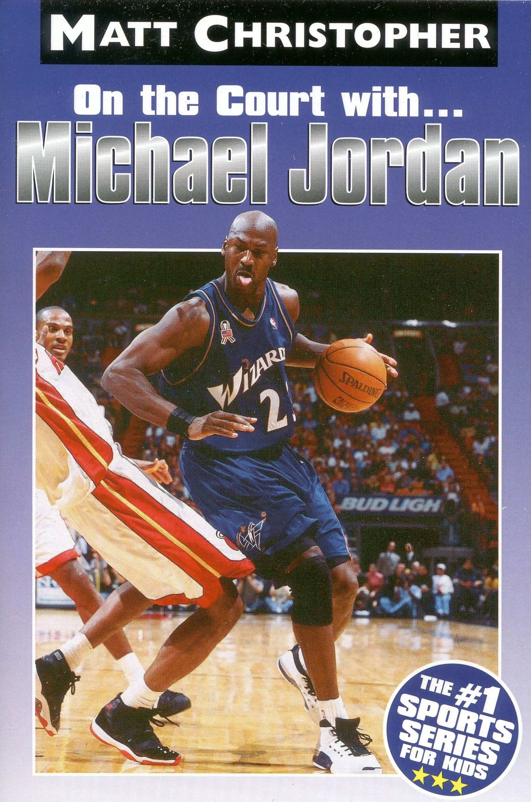 On the Court with-- Michael Jordan