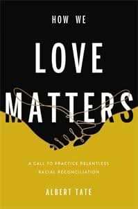 How We Love Matters