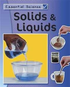 Solids and Liquids