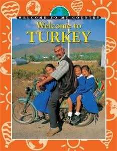 Welcome To My Country: Turkey