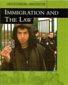 Immigration and The Law